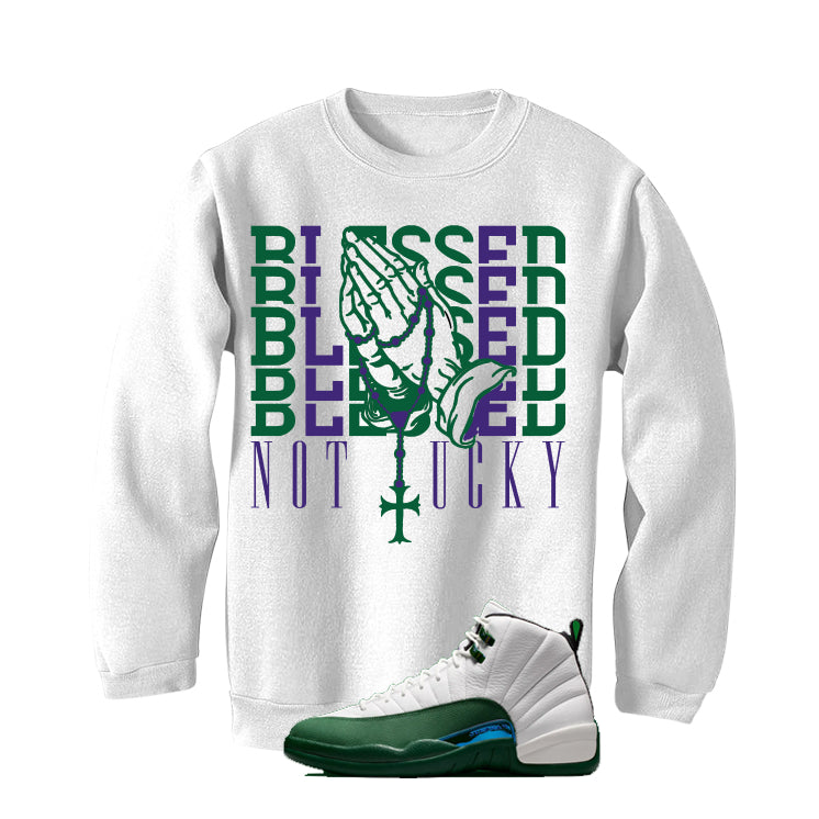 Air Jordan 12 Bucks Matching T-Shirt Blessed not lucky