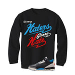 Air Jordan 3 OG Rare Air Black T-Shirt (Haters gonna hate)| illcurrency
