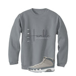 Air Jordan 9 Cool Grey Grey T-Shirt (Stay Humble)| illcurrency