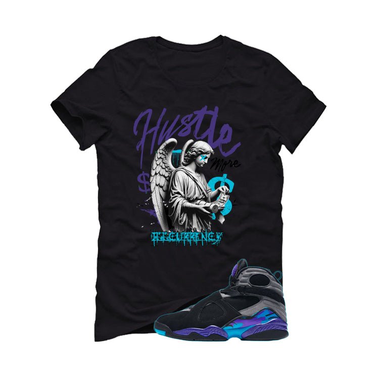 Air Jordan 8 OG Aqua Black T-Shirt (Hustle More)| illcurrency