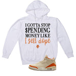 Air Jordan 3 WMNS Starfish White T-Shirt (Gotta Stop Spending Money)| illcurrency