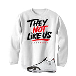 Air Jordan 14 Black Toe White T-Shirt (They not like us)| illcurrency
