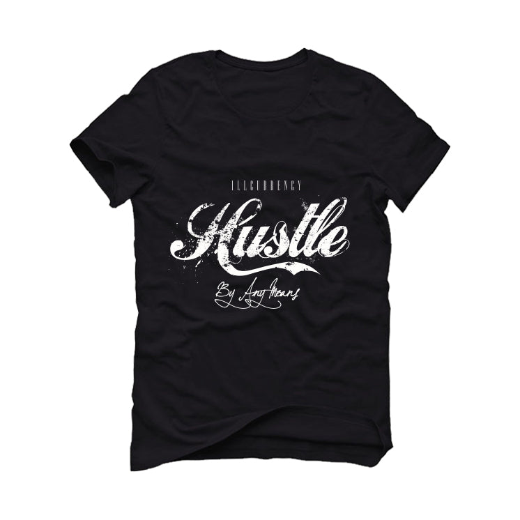 Air Jordan 4 Black Cat Matching T-Shirt, Sweatshirts & Hoodies Black T-Shirt (Hustle By Any Means)| illcurrency