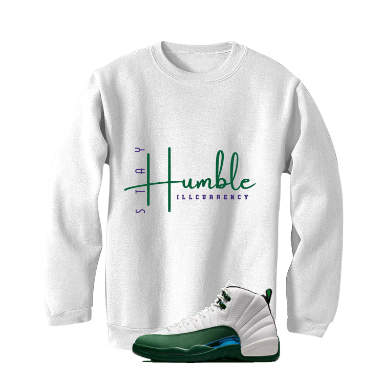 Air Jordan 12 Bucks Matching T-Shirt Stay Humble