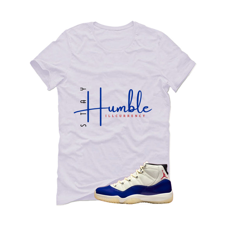 Air Jordan 11 Rare Air Matching T-Shirt, Sweatshirts & Hoodies White T-Shirt (Stay Humble)| illcurrency