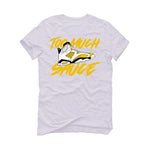Air Jordan 6 Yellow Ochre | illcurrency White T-Shirt (too much sauce)