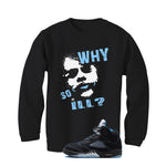 Air Jordan 5 Black/University Blue Matching T-Shirt Black T-Shirt (Why So ill)| illcurrency