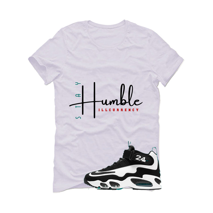 Nike Air Griffey Max 1 Freshwater Matching T-Shirt, Sweatshirts, & Hoodies White T-Shirt (Stay Humble)| illcurrency