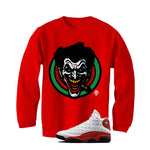 Air Jordan 13 Chicago Matching T-Shirt, Sweatshirts & Hoodies Red T-Shirt (Joke The Joker)| illcurrency