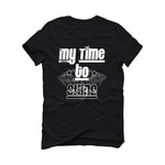 Air Jordan 4 Black Cat Matching T-Shirt, Sweatshirts & Hoodies Black T-Shirt (My Time To Shine)| illcurrency