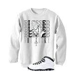 Air Jordan 10 OG Steel White T-Shirt (Blessed not lucky)| illcurrency