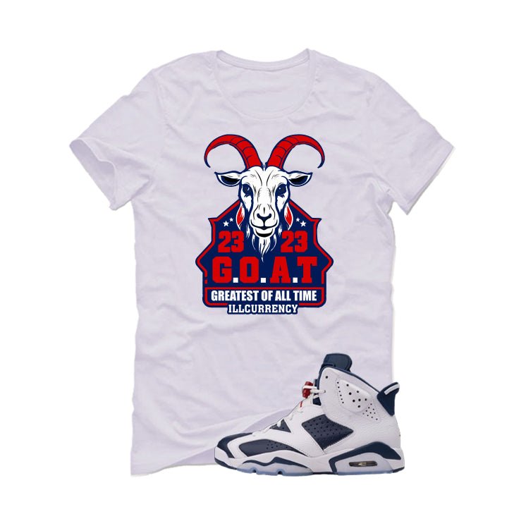 Air Jordan 6 Olympic White T-Shirt (Greatest of all time)| illcurrency