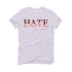 Nike Dunk Low WMNS “Valentine’s Day” | illcurrency White T-Shirt (Hate Love)