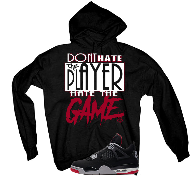 Air Jordan 4 Bred Matching T-Shirt Player Hater