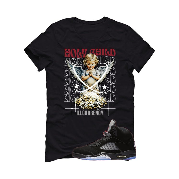 Air Jordan 5 Black Metallic Reimagined Black T-Shirt (Holy Child)| illcurrency