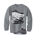 Air Jordan 5 Wolf Grey Matching T-Shirt, Sweatshirts & Hoodies Grey T-Shirt (Beauty in everything)| illcurrency