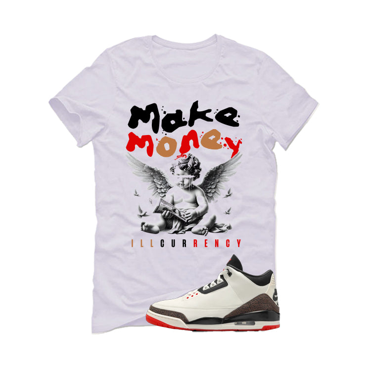 Air Jordan 3 OG World’s Best Dad Matching T-Shirt, Sweatshirts, & Hoodies White T-Shirt (Make Money)| illcurrency