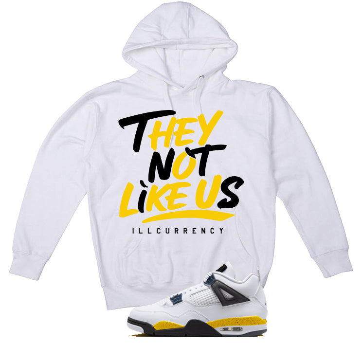 Air Jordan 4 Tour Yellow Matching T-Shirt They not like us