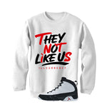 Air Jordan 9 OG Space Jam Matching T-Shirt They not like us