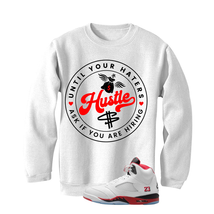 Air Jordan 5 Fire Red Black Tongue White T-Shirt (Haters Catch Up)| illcurrency