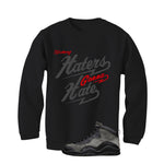 Air Jordan 10 Shadow Matching T-Shirt, Sweatshirts & Hoodies Black T-Shirt (Haters gonna hate)| illcurrency