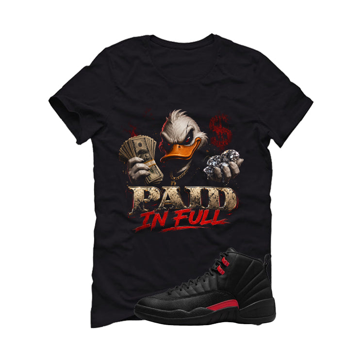 Air Jordan 12 Bloodline Matching T-Shirt, Sweatshirts, & Hoodies Black T-Shirt (Paid in Full)| illcurrency