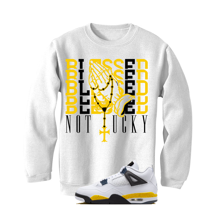 Air Jordan 4 Tour Yellow Matching T-Shirt Blessed not lucky