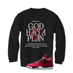 Air Jordan 4 Toro Bravo Matching T-Shirt, Sweatshirts, & Hoodies Black T-Shirt (God Has A Plan)| illcurrency
