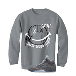 Air Jordan 5 Wolf Grey Matching T-Shirt, Sweatshirts & Hoodies Grey T-Shirt (Smile)| illcurrency