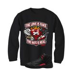 Air Jordan 12 Bloodline Matching T-Shirt, Sweatshirts, & Hoodies Black T-Shirt (The Love is fake)| illcurrency