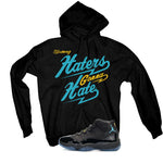 Air Jordan 11 Gamma Blue Matching T-Shirt, Sweatshirts & Hoodies Black T-Shirt (Haters gonna hate)| illcurrency