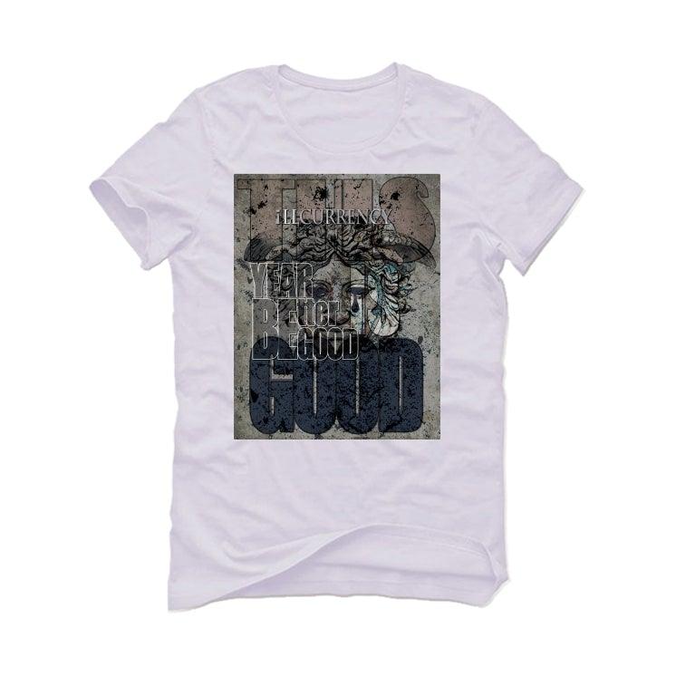 Air Max 1 LV8 Obsidian White T-Shirt (THIS YEAR BETTER BE GOOD, THIS IS GOOD) - illCurrency Sneaker Matching Apparel