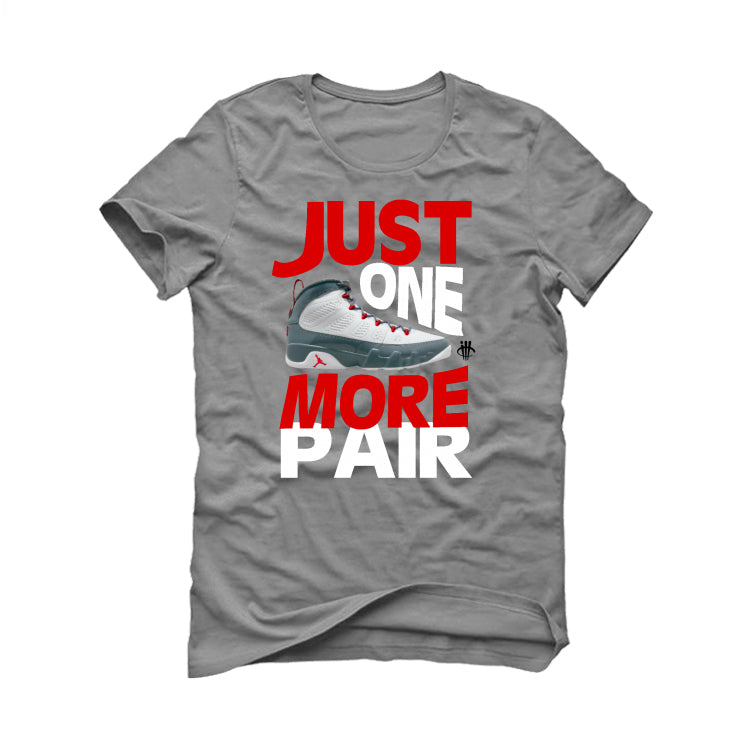 Air Jordan 9 “Fire Red” Grey T-Shirt (JUST ONE MORE PAIR)