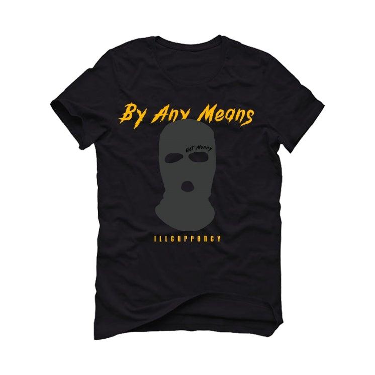 Air Jordan 9 “University Gold” 2021 Black T-Shirt (By any means) - illCurrency Sneaker Matching Apparel