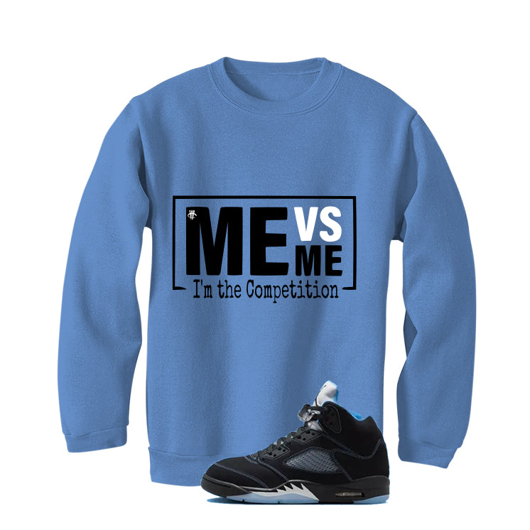 Air Jordan 5 Black/University Blue Matching T-Shirt Carolina Blue T-Shirt (Me Vs Me)| illcurrency