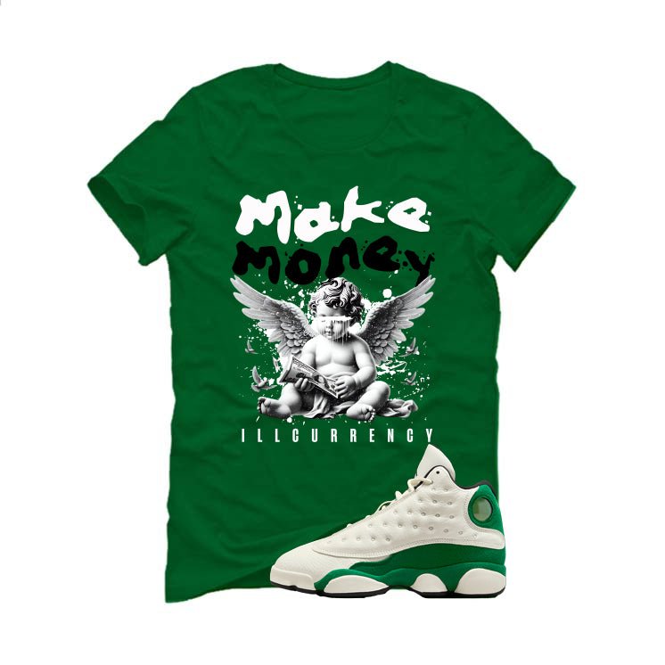 Air Jordan 13 GS Pine Green Pine Green T-Shirt (Make Money)| illcurrency