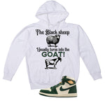 Air Jordan 1 High OG WMNS Fir Matching T-Shirt, Sweatshirts & Hoodies White T-Shirt (the black sheep usually turns into the GOAT!)| illcurrency