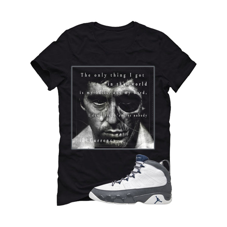 Air Jordan 9 Flint Grey Matching T-Shirt, Sweatshirts & Hoodies Black T-Shirt (Only Thing I Got)| illcurrency