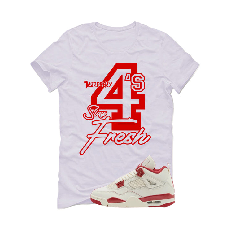 Air Jordan 4 Valentine’s Day (Sierra Red) Matching T-Shirt, Sweatshirts & Hoodies White T-Shirt (4s Stay Fresh)| illcurrency