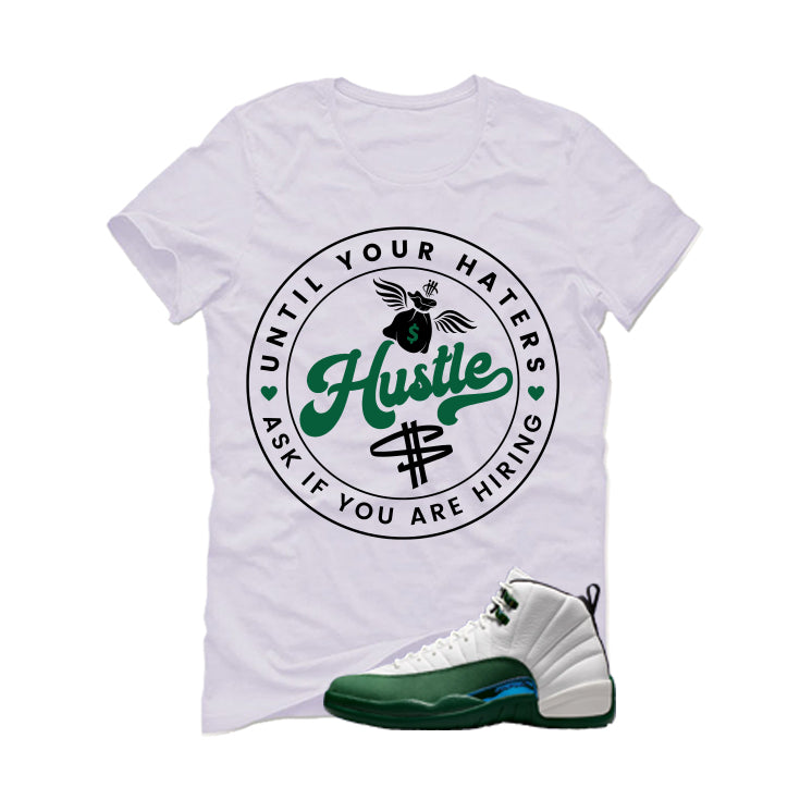 Air Jordan 12 Bucks Matching T-Shirt Haters Catch Up