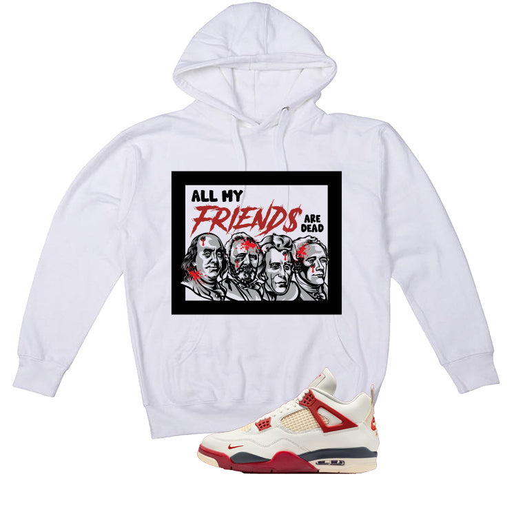 Nigel Sylvester x Air Jordan 4 Brick After Brick Matching T-Shirt, Sweatshirts, & Hoodies White T-Shirt (All My Friends Are Dead)| illcurrency