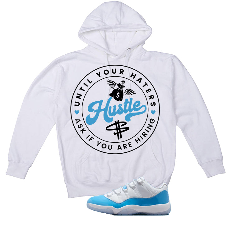 Air Jordan 11 Low University Blue Matching T-Shirt, Sweatshirts & Hoodies White T-Shirt (Haters Catch Up)| illcurrency
