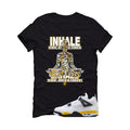 Air Jordan 4 Tour Yellow Matching T-Shirt Black T-Shirt (Inhale Exhale)| illcurrency