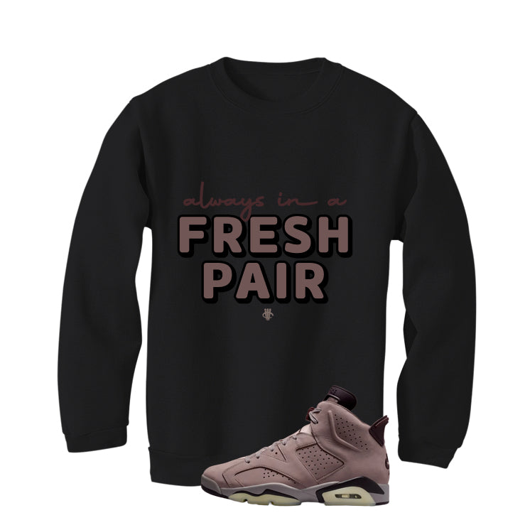 A Ma Maniere x Air Jordan 6 Built for This Matching T-Shirt, Sweatshirts & Hoodies Black T-Shirt (Fresh Pair)| illcurrency