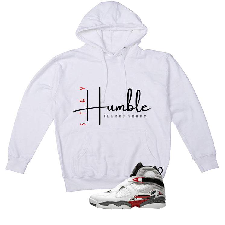 Air Jordan 8 Bugs Bunny Matching T-Shirt, Sweatshirts & Hoodies White T-Shirt (Stay Humble)| illcurrency