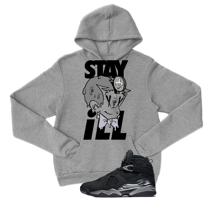 Air Jordan 8 Chrome Matching T-Shirt Grey T-Shirt (Stay ill)| illcurrency