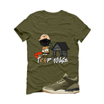 Air Jordan 3 Family Affair Matching T-Shirt, Sweatshirts & Hoodies Military Green T-Shirt (Trap House)| illcurrency
