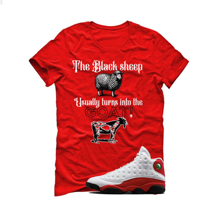 T-Shirt Red (The Black Sheep Usually Turns into the goat)
