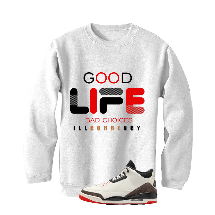 Air Jordan 3 OG World’s Best Dad Matching T-Shirt, Sweatshirts, & Hoodies White T-Shirt (Bad Choices)| illcurrency