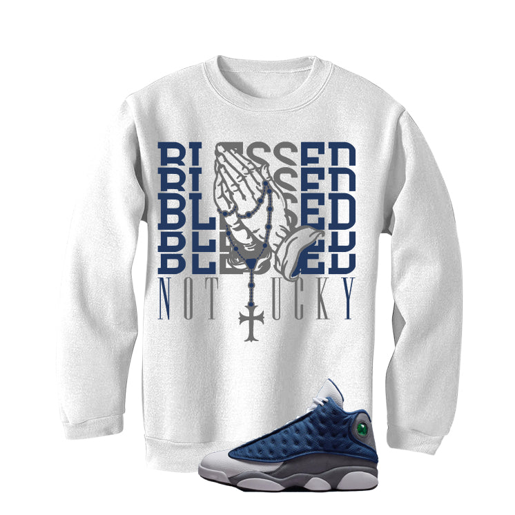 Air Jordan 13 Flint White T-Shirt (Blessed not lucky)| illcurrency